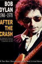 Watch Bob Dylan: After the Crash 1966-1978 Zmovie