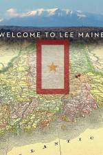 Watch Welcome to Lee Maine Zmovie