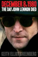 Watch The Day John Lennon Died Zmovie