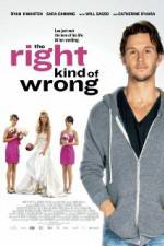 Watch The Right Kind of Wrong Zmovie