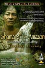 Watch Shamans Of The Amazon Zmovie