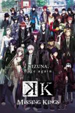 Watch Gekijouban K: Missing Kings Zmovie