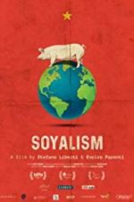 Watch Soyalism Zmovie