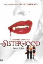 Watch The Sisterhood Zmovie
