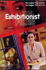 Watch The Exhibitionist Files Zmovie
