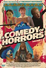Watch A Comedy of Horrors, Volume 1 Zmovie