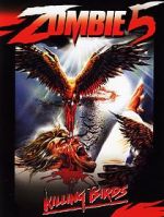 Watch Zombie 5: Killing Birds Zmovie