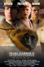 Watch Pearl Harbor II: Pearlmageddon Zmovie