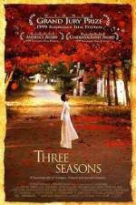 Watch Three Seasons Zmovie