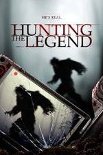 Watch Hunting the Legend Zmovie