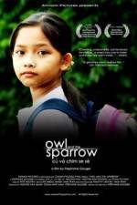 Watch Owl and the Sparrow Zmovie