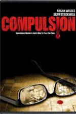 Watch Compulsion Zmovie