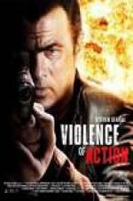 Watch True Justice: Violence Of Action Zmovie