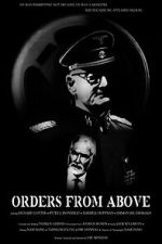 Watch Orders from Above Zmovie