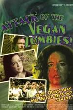 Watch Attack of the Vegan Zombies! Zmovie