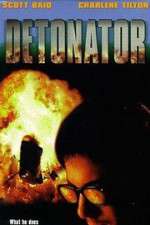 Watch Detonator Zmovie