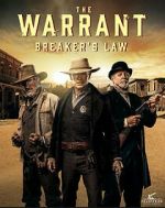 Watch The Warrant: Breaker\'s Law Zmovie