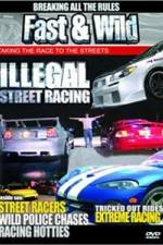 Watch Fast & Wild Illegal Street Action Zmovie