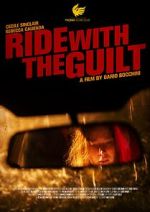 Watch Ride with the Guilt (Short 2020) Zmovie