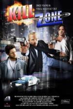 Watch Kill Zone Zmovie