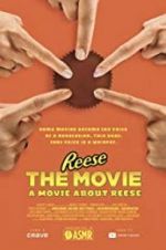 Watch REESE The Movie: A Movie About REESE Zmovie