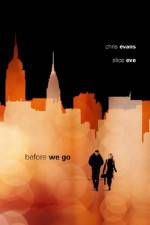 Watch Before We Go Zmovie