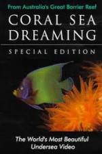 Watch Coral Sea Dreaming Awaken Zmovie