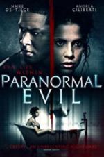 Watch Paranormal Evil Zmovie