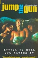 Watch Jump the Gun Zmovie