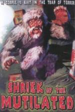 Watch Shriek of the Mutilated Zmovie