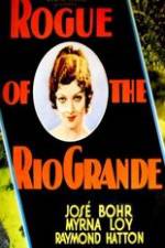 Watch Rogue of the Rio Grande Zmovie