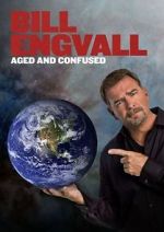 Watch Bill Engvall: Aged & Confused Zmovie