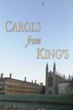 Watch Carols From King\'s Zmovie