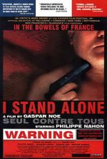 Watch I Stand Alone Zmovie