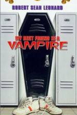 Watch My Best Friend Is a Vampire Zmovie