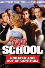 Watch Old School Zmovie