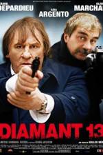 Watch Diamant 13 Zmovie