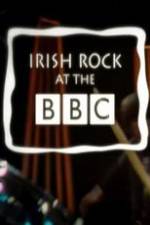 Watch Irish Rock at the BBC Zmovie