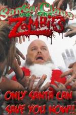 Watch Santa Claus Versus the Zombies Zmovie