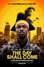 Watch The Day Shall Come Zmovie