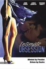 Watch Intimate Obsession Zmovie