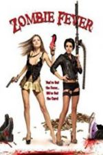 Watch Zombie Fever Zmovie