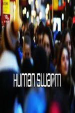 Watch Human Swarm Zmovie