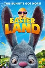 Watch Easter Land Zmovie