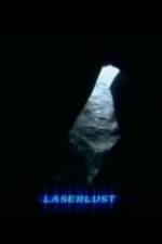 Watch Laserlust Zmovie