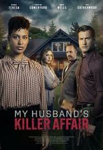 Watch My Husband's Killer Affair Zmovie