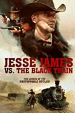 Watch Jesse James vs. The Black Train Zmovie