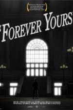 Watch Forever Yours Zmovie