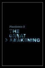 Watch Plandemic 3: The Great Awakening Zmovie