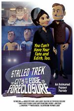 Watch Stalled Trek: The City on the Edge of Foreclosure (Short 2021) Zmovie
